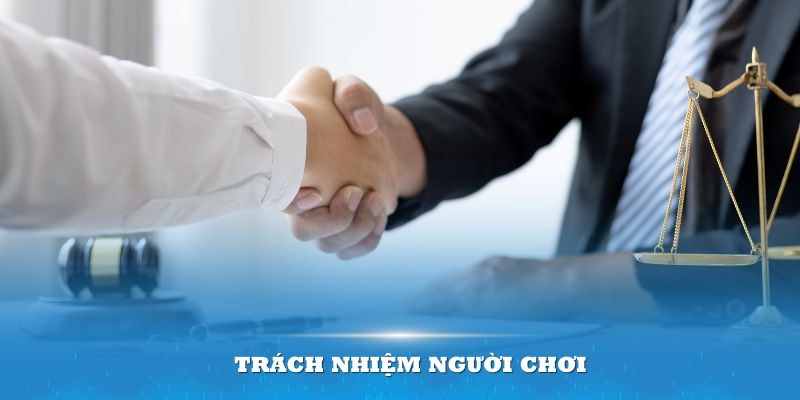 Trách nhiệm của người chơi trong chính sách quyền riêng tư OK9